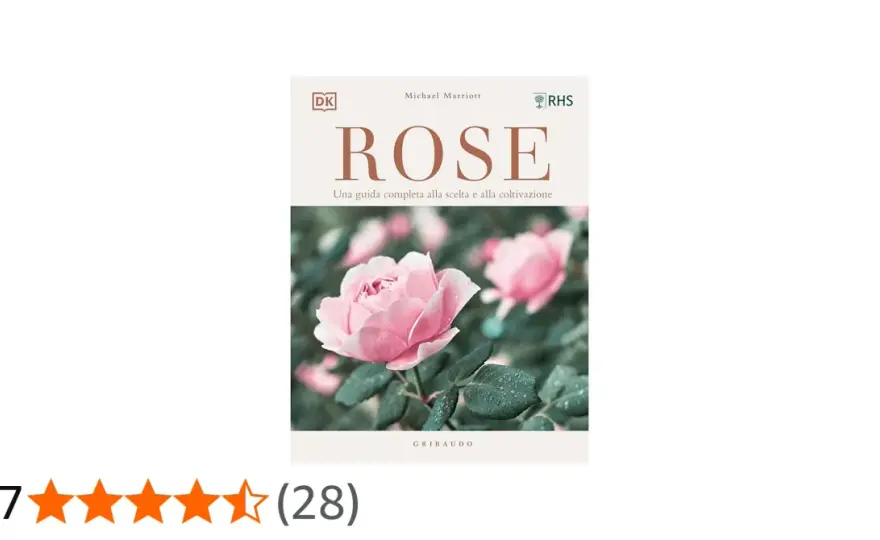 Coltivare rose - La guida completa per fioriture spettacolari